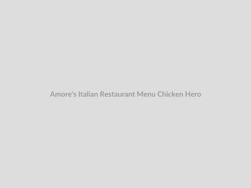 Grilled Chicken Parmigiana Hero served on a toasted bun with melted mozzarella and marinara sauce